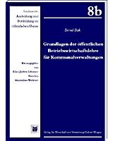 Grundlagen der öffentlichen Betriebswirtschaftslehre für Kommunalverwaltungen